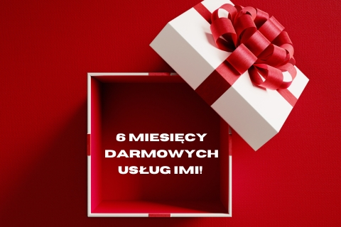 6 miesięcy/pół roku darmowych usług IMI! 