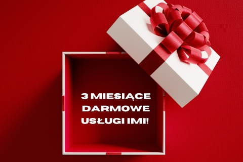 3 miesiące darmowego Pakietu IMI! 